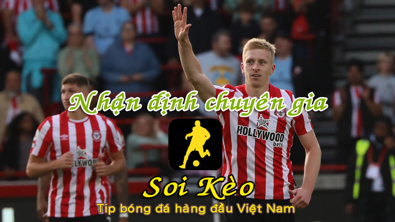 Soi Kèo Nottingham - Brentford