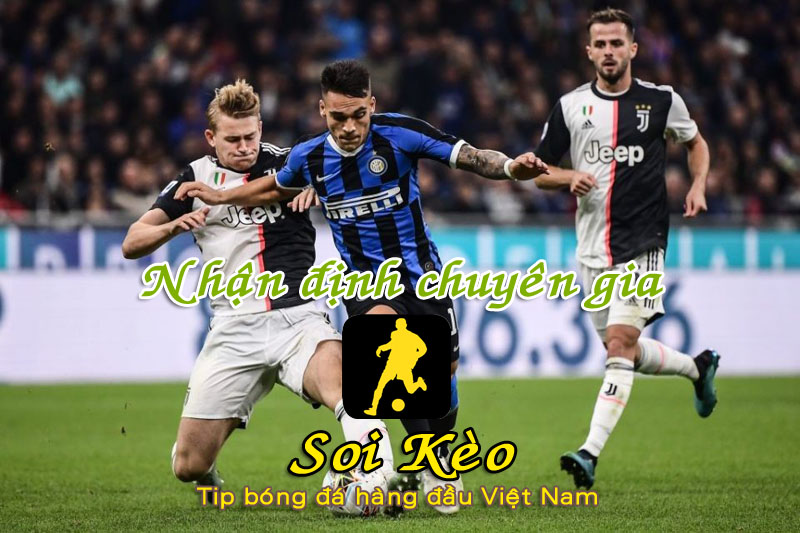 Soi Kèo Juventus - Inter Milan