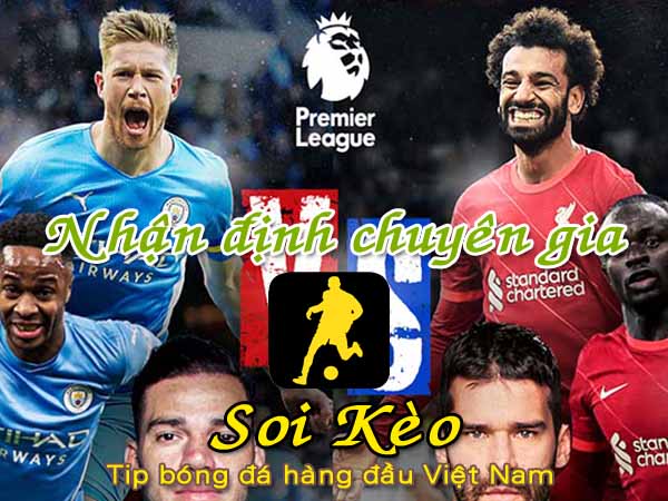 Nhận định Soi Kèo Man City vs Liverpool: Cuộc đua song mã