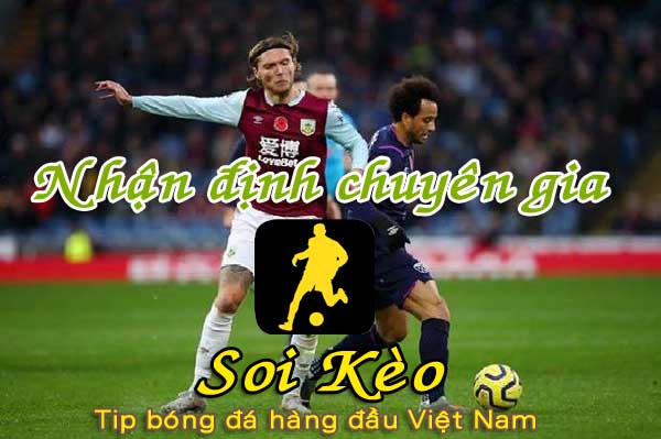 Nhận định Soi Kèo West Ham vs Burnley: Giữ trọn 3 điểm