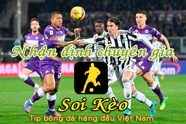 Nhận định Soi Kèo Juventus vs Fiorentina: Mục tiêu cuối cùng