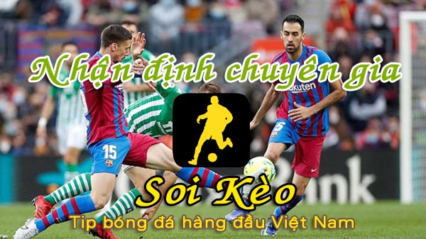 Nhận định Soi Kèo Real Betis vs Barcelona: Lịch sử lặp lại