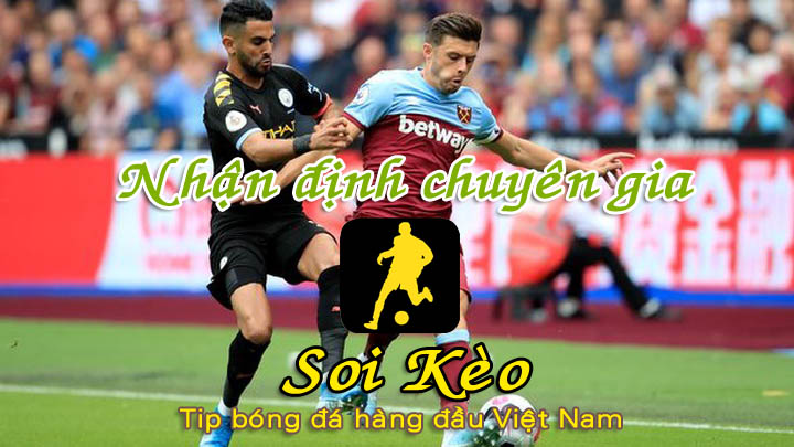 Soi Kèo West Ham vs Man City