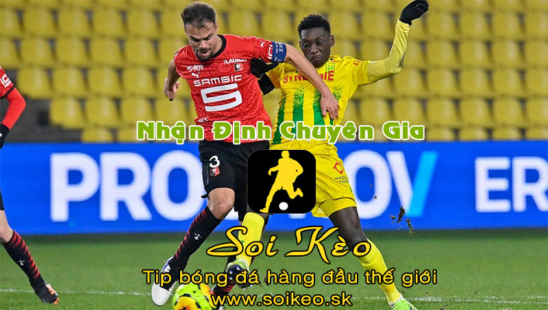 Soi Kèo tip bóng đá Rennes - Nantes