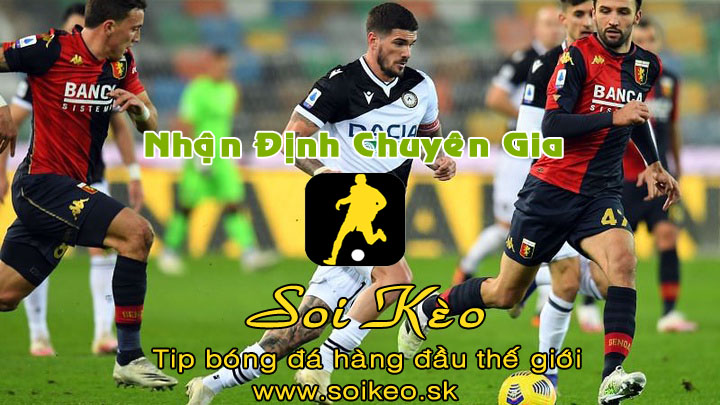 Soi Kèo tip bóng đá Udinese - Genoa