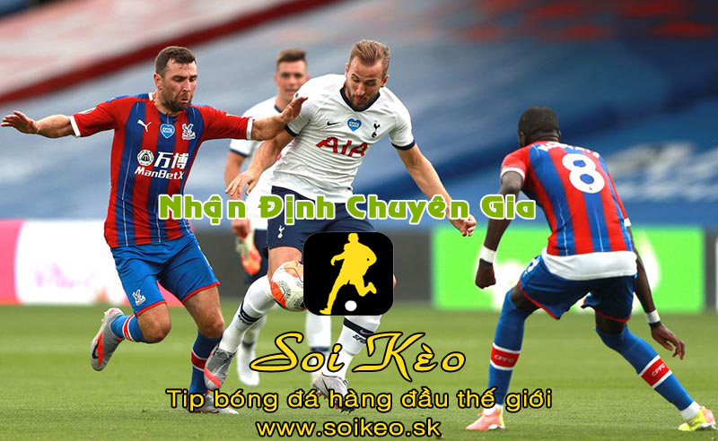 Soi Kèo tip bóng đá Crystal Palace - Tottenham