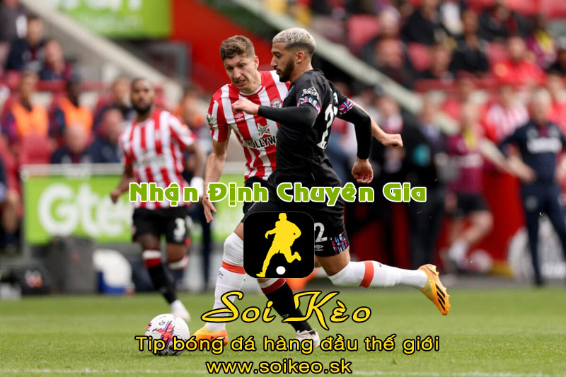 Soi Kèo tip bóng đá Brentford - West Ham