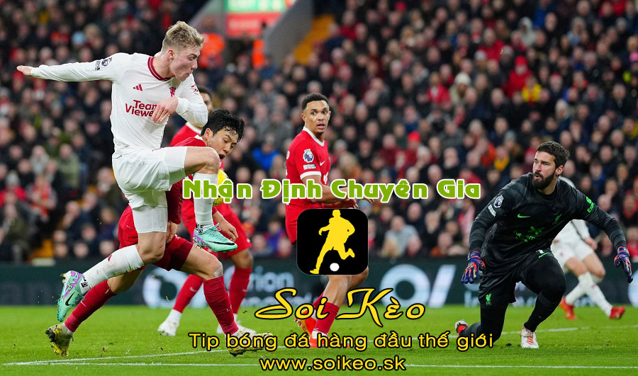 Soi Kèo tip bóng đá West Ham - MU