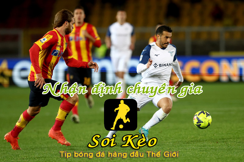 Soi Kèo tip bóng đá Lazio - Lecce