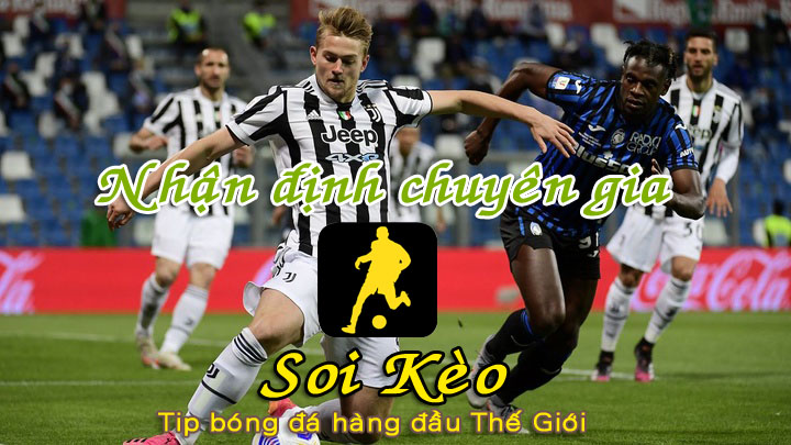 Soi Kèo tip bóng đá Atalanta - Juventus