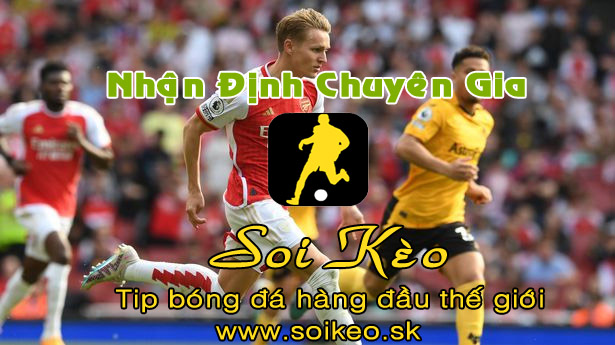Soi Kèo tip bóng đá Arsenal - Wolves