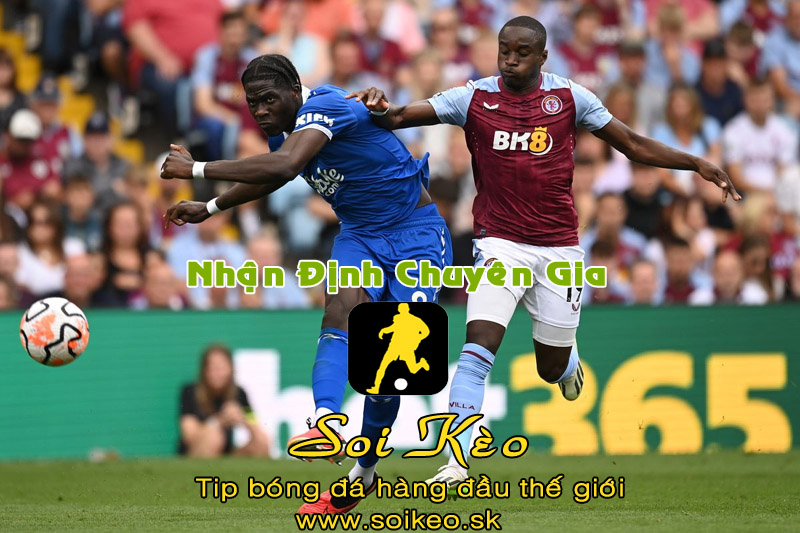 Soi Kèo tip bóng đá Aston Villa - Everton