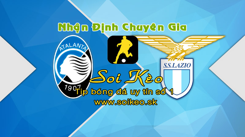 Soi Kèo Atalanta - Lazio