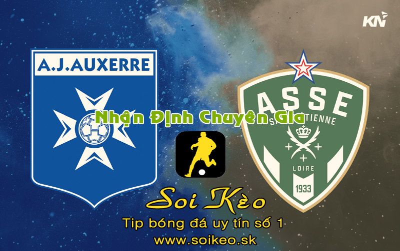 Soi Kèo Auxerre - Saint Etienne