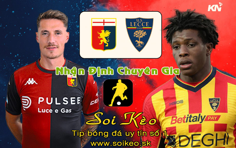 Soi Kèo Genoa - Lecce