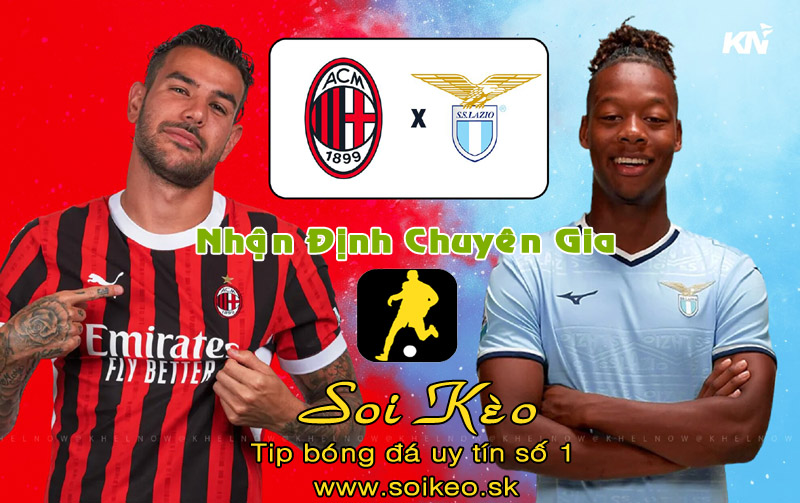 Soi Kèo Milan - Lazio
