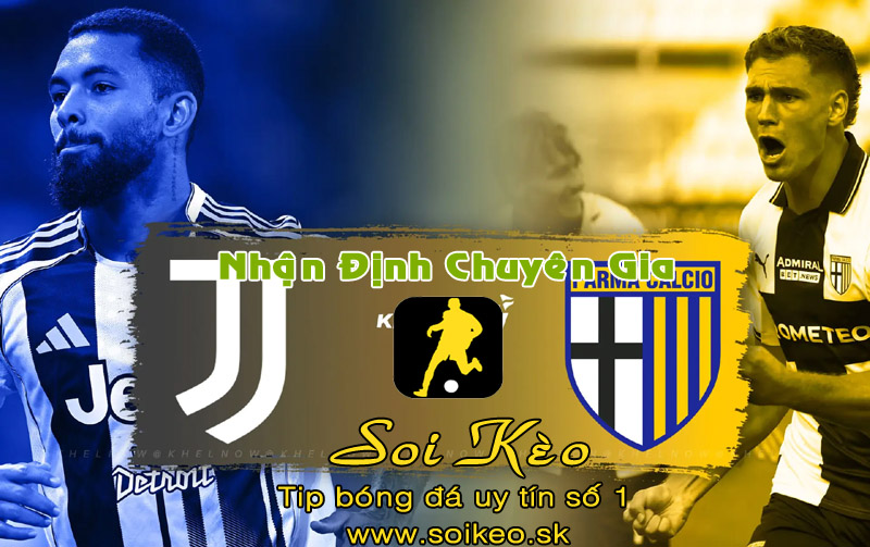 Soi Kèo Juventus - Parma